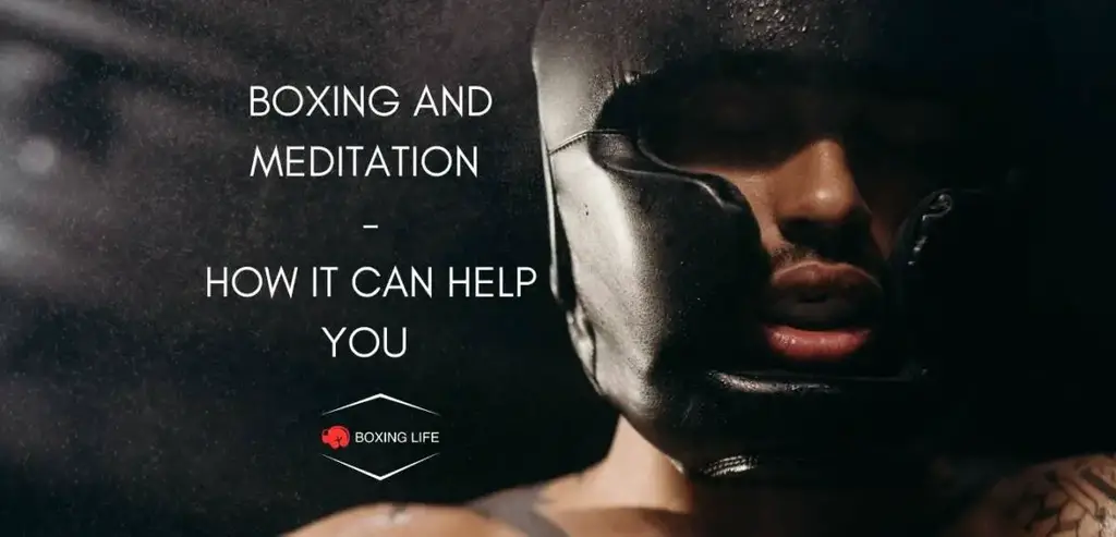 拳击和冥想如何帮助你